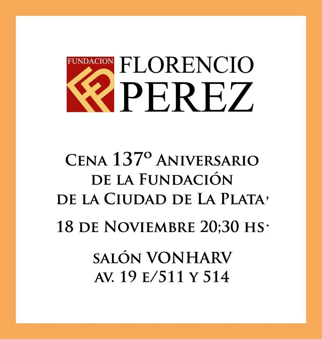 Cena solidaria por el 137 aniversario de La Plata