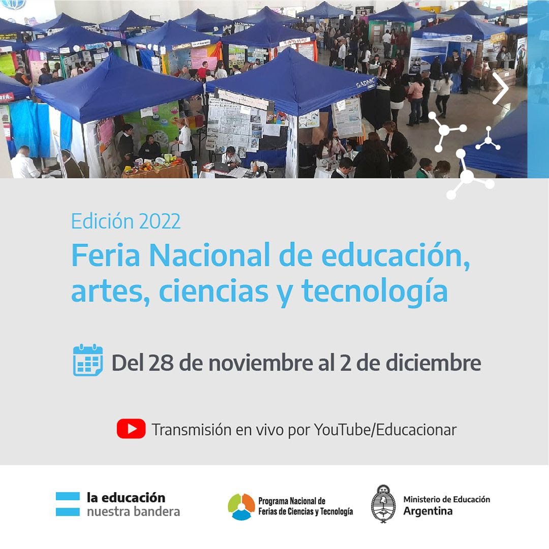 Con eje en la Educación Ambiental comienza hoy la Feria Nacional de Educación, Arte, Ciencia y Tecnología