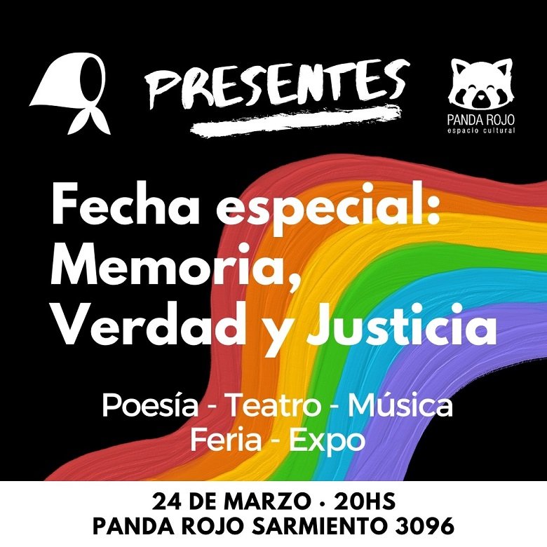 Presentes: Actividad Cultural por La Memoria, Verdad y Justicia en Panda Rojo Espacio Cultural