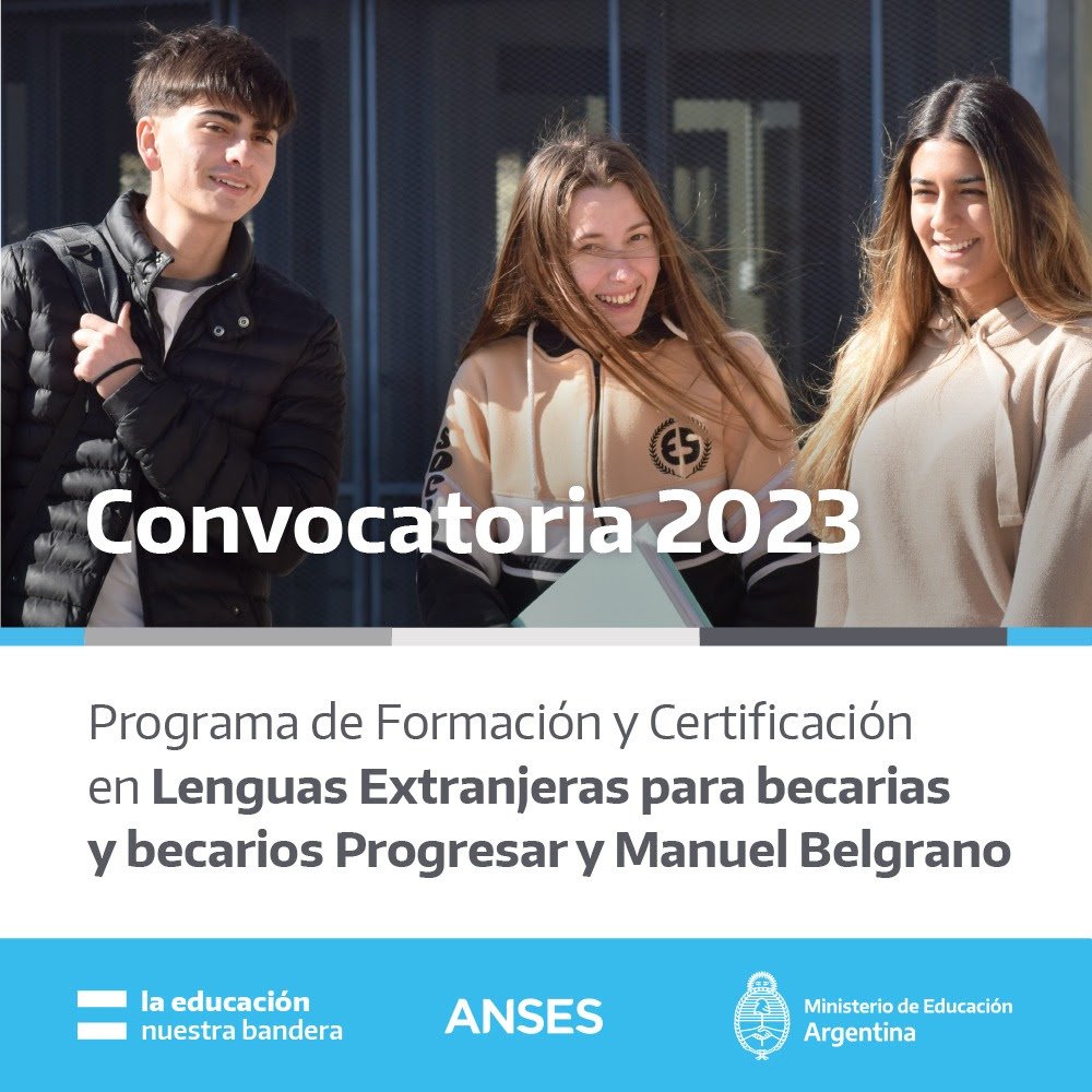 Educación abre inscripción para estudiar segundas lenguas a becarios del Progresar y Manuel Belgrano