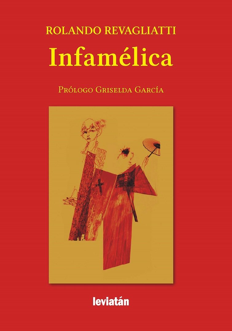 autor “Infamélica”, nuevo poemario del argentino Rolando Revagliatti