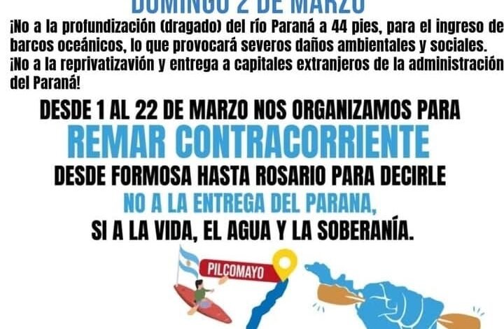 Reman contracorriente por el agua, la vida y la soberanía.