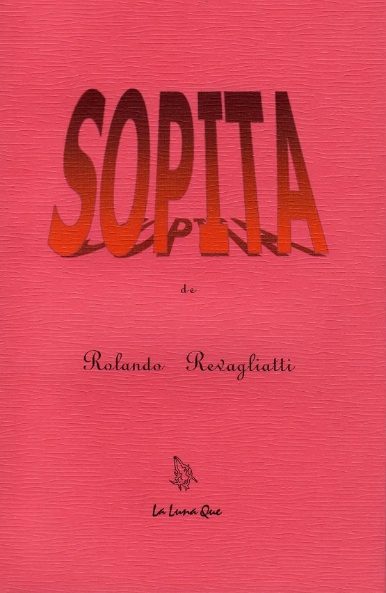 Poesía. Pequeño dossier sobre el libro ‘Sopita’.