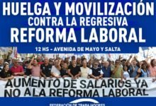 Huelga y movilización contra la regresiva reforma laboral.
