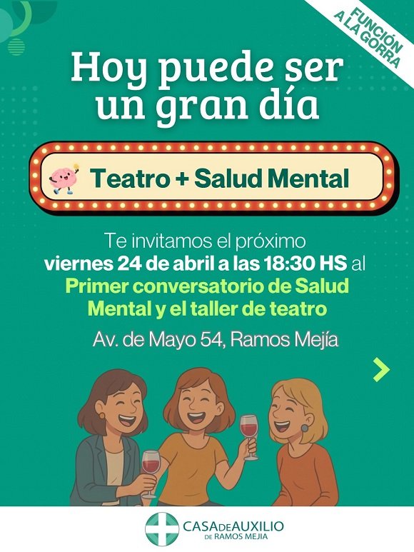 Ramos Mejía: Teatro y Salud Menta.